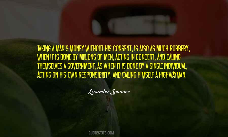 Lysander Spooner Quotes #1018181