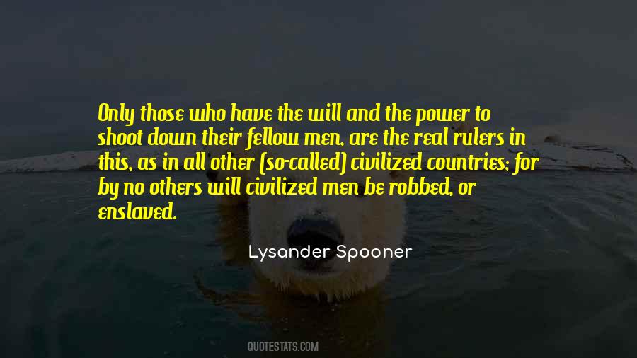 Lysander Spooner Quotes #1294407