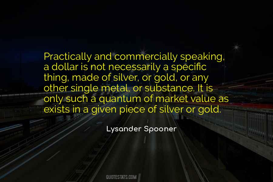 Lysander Spooner Quotes #1706969