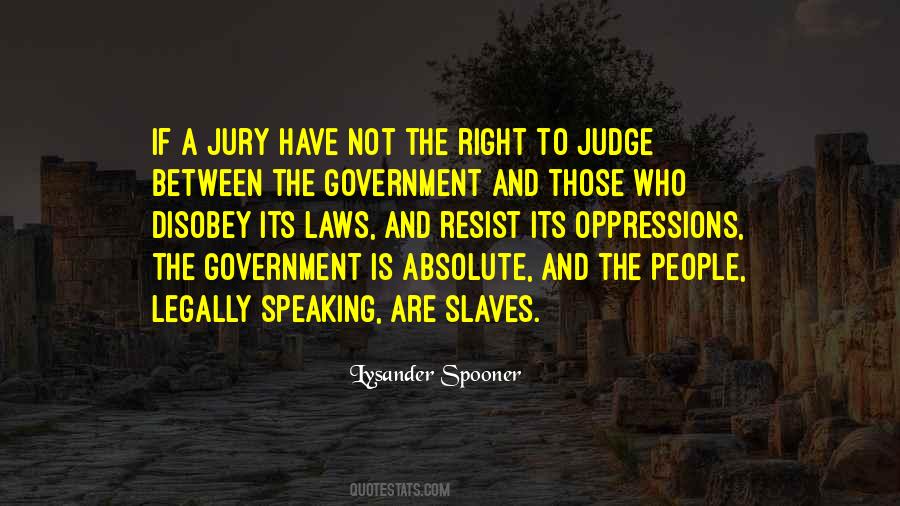 Lysander Spooner Quotes #413813