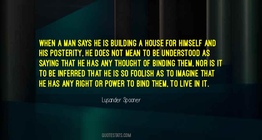 Lysander Spooner Quotes #498711