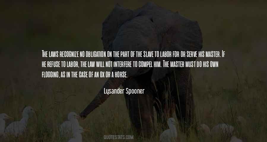 Lysander Spooner Quotes #574772