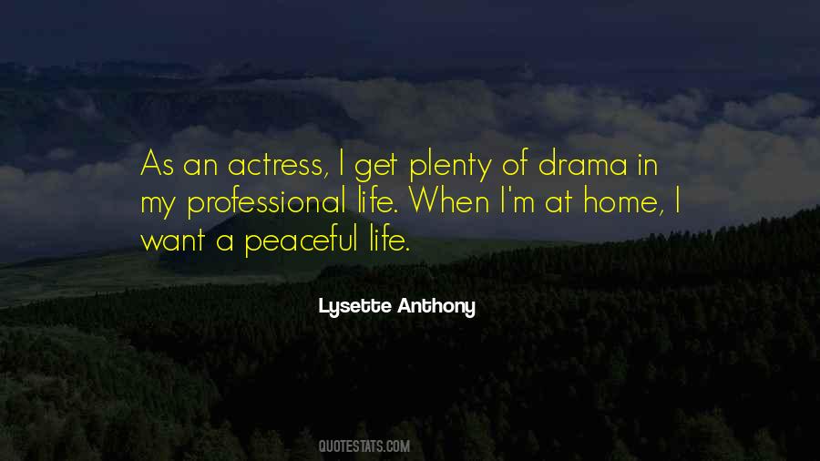 Lysette Anthony Quotes #1763668