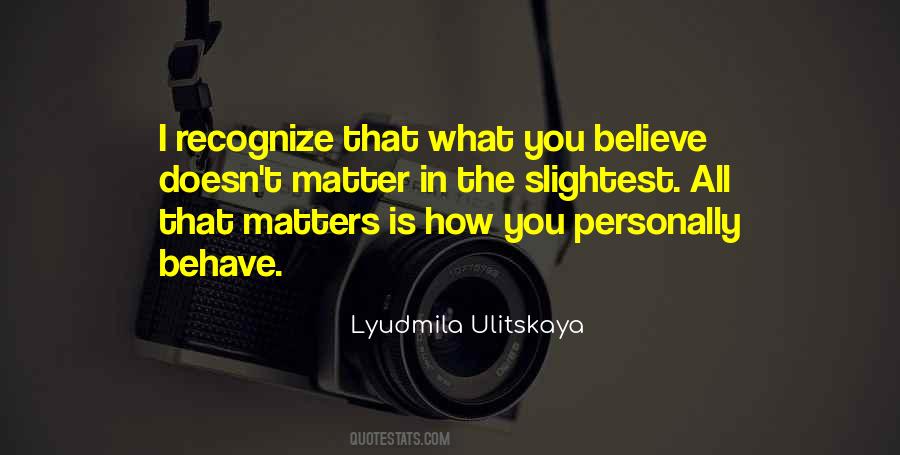 Lyudmila Ulitskaya Quotes #1003356