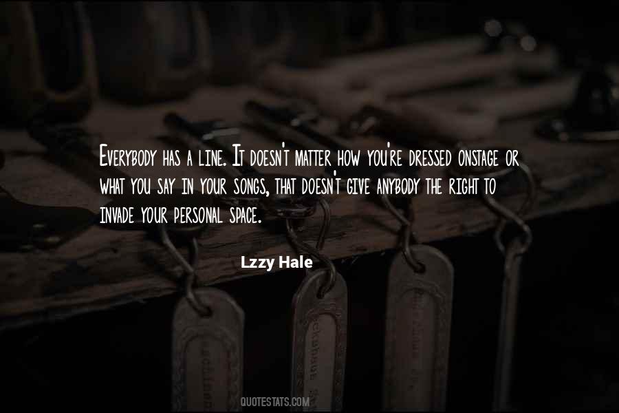 Lzzy Hale Quotes #704504