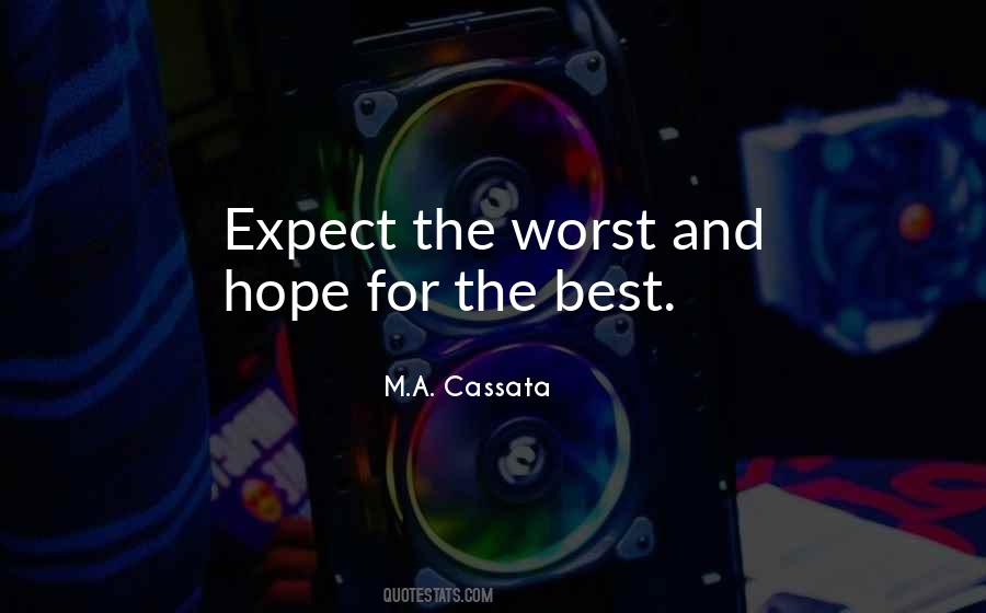 M.A. Cassata Quotes #1170071 M.A. Cassata Quotes #1170071