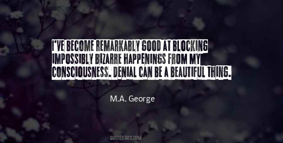 M.A. George Quotes #1763102