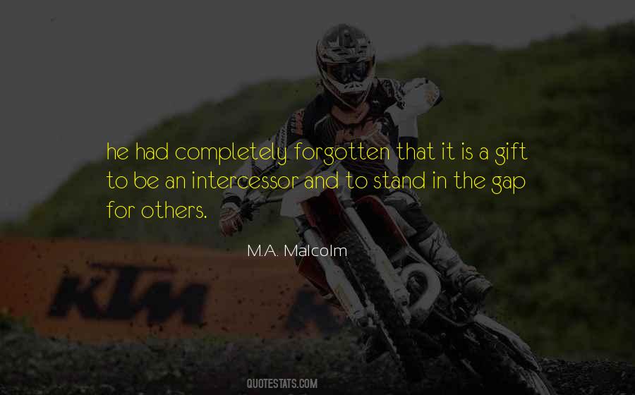 M.A. Malcolm Quotes #1842621