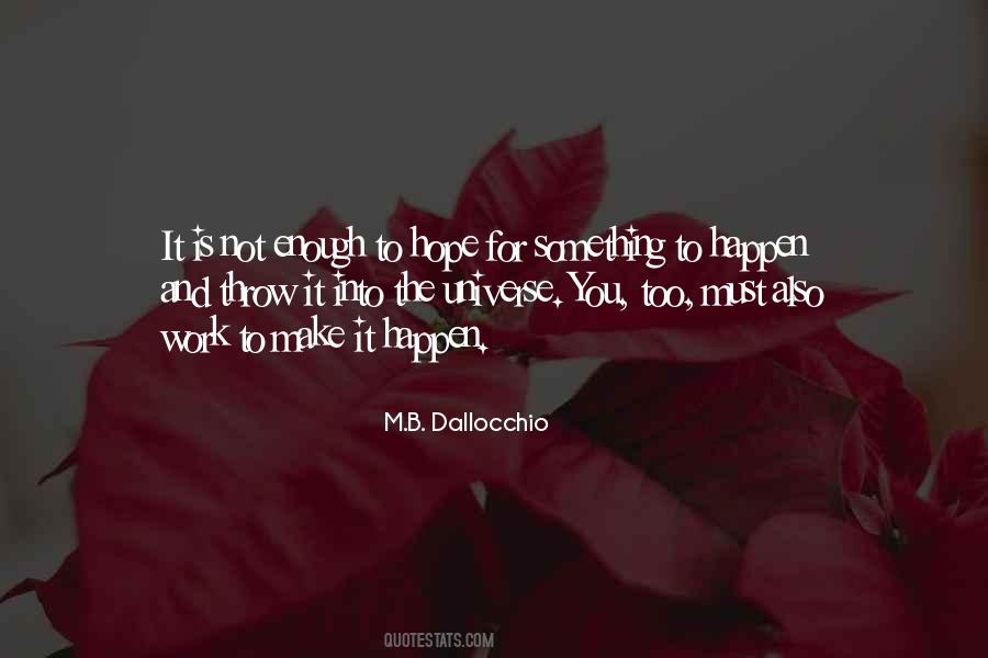 M.B. Dallocchio Quotes #1675471