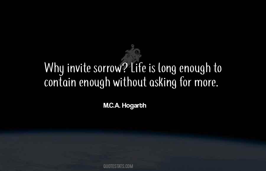 M.C.A. Hogarth Quotes #1443003