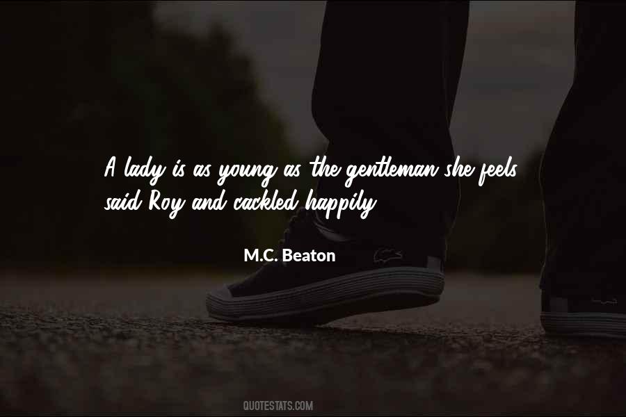 M.C. Beaton Quotes #564352