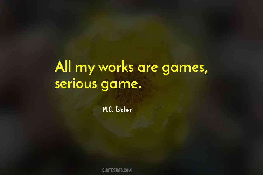 M.C. Escher Quotes #1495053