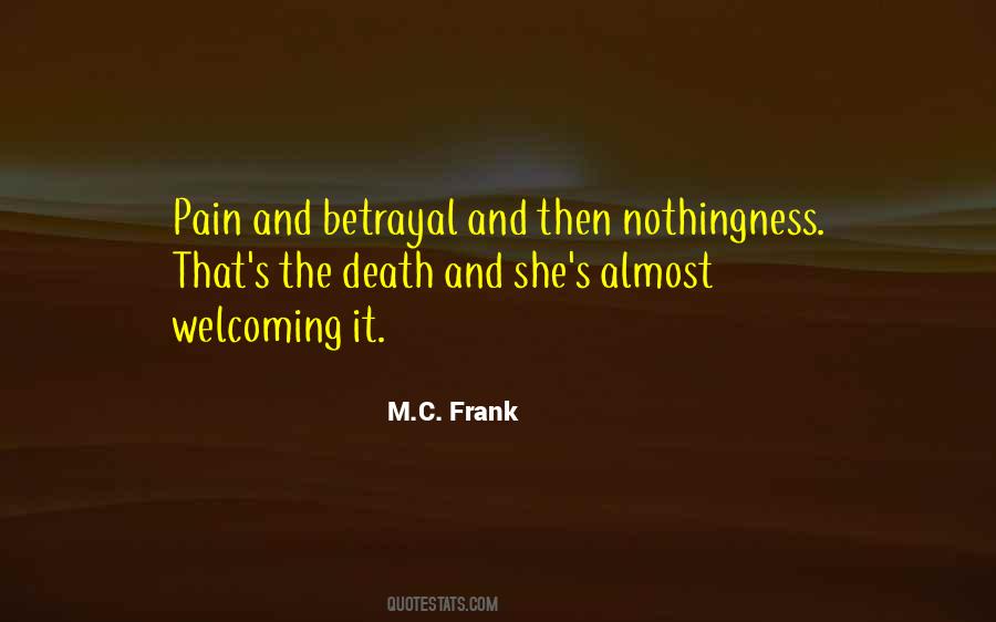 M.C. Frank Quotes #1784490