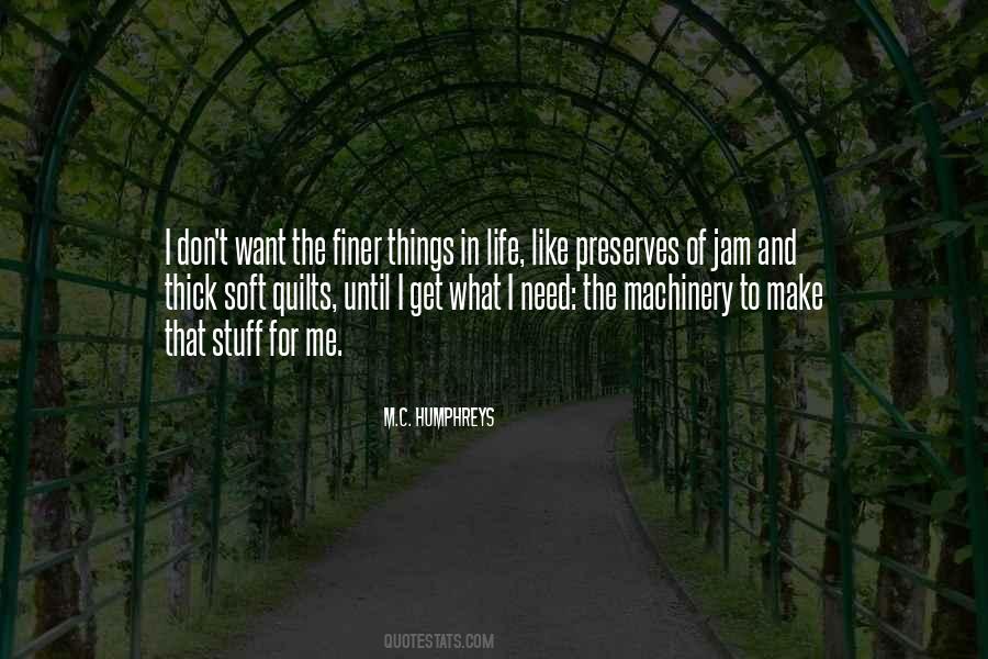 M.C. Humphreys Quotes #1429936