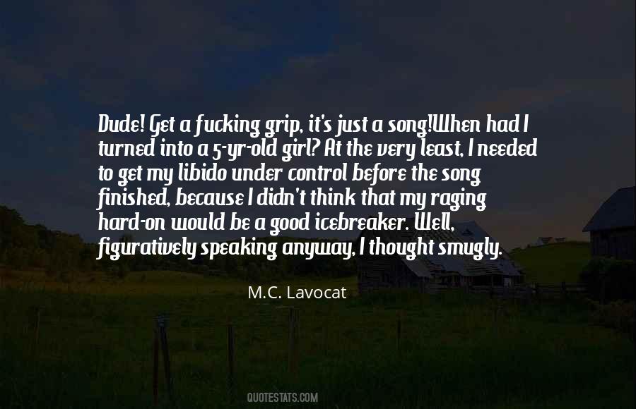 M.C. Lavocat Quotes #1032534 M.C. Lavocat Quotes #1032534