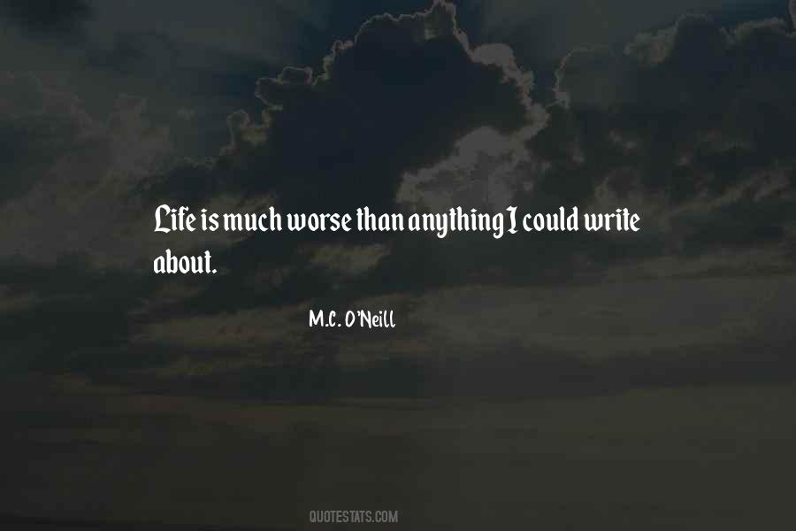 M.C. O'Neill Quotes #1743924 M.C. O'Neill Quotes #1743924