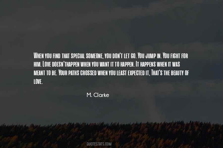 M. Clarke Quotes #1474607