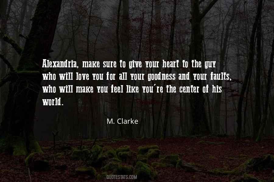 M. Clarke Quotes #1664169