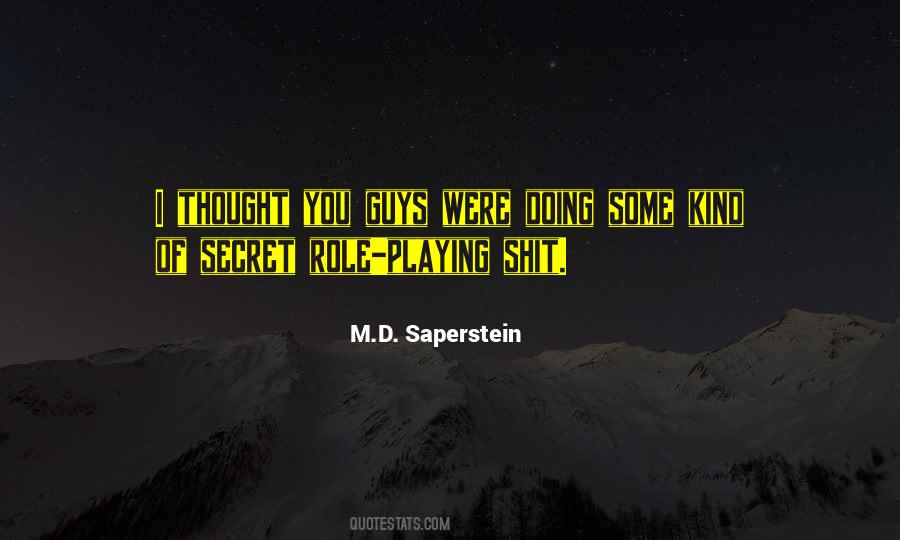 M.D. Saperstein Quotes #1222816