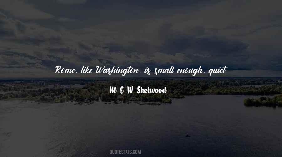 M. E. W. Sherwood Quotes #1104814