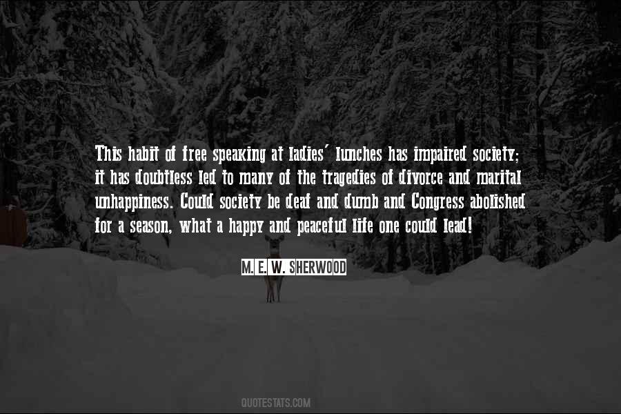 M. E. W. Sherwood Quotes #1137786