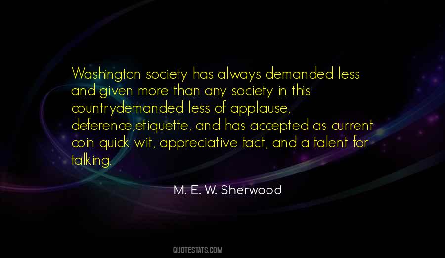 M. E. W. Sherwood Quotes #942649