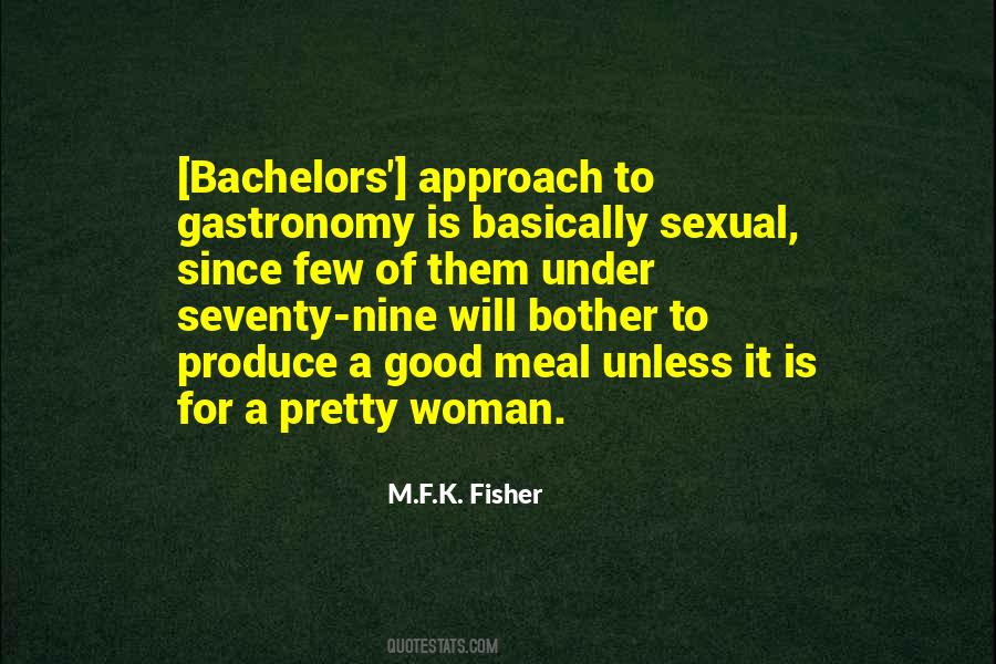 M.F.K. Fisher Quotes #1373794
