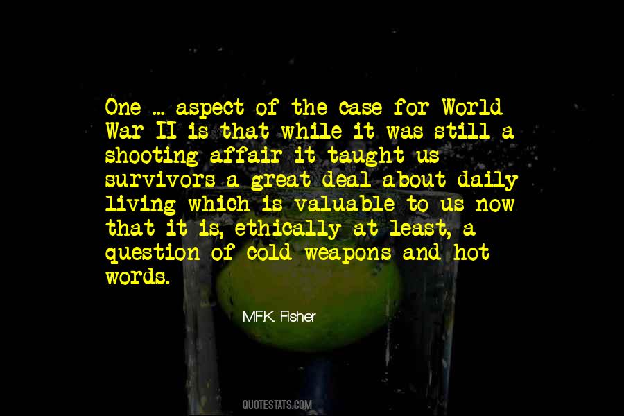 M.F.K. Fisher Quotes #1389312