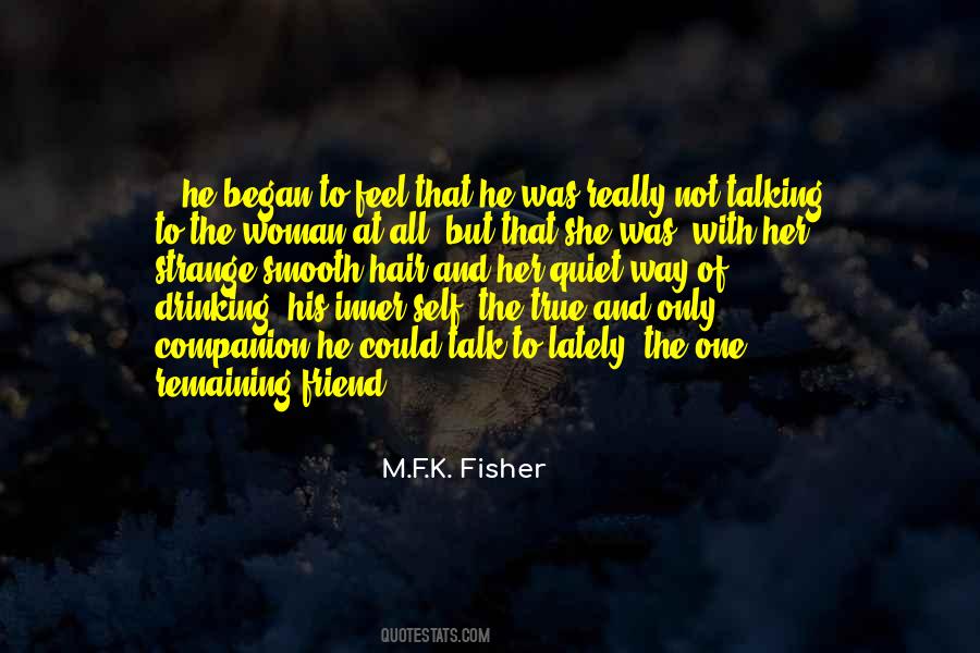 M.F.K. Fisher Quotes #1434142