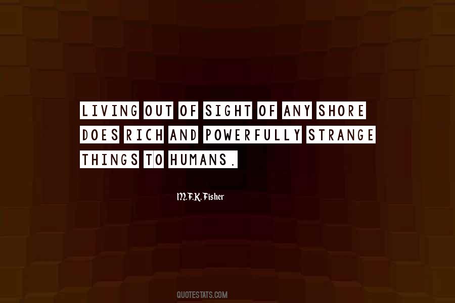 M.F.K. Fisher Quotes #492631