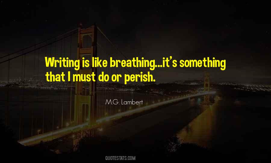 M.G. Lambert Quotes #1504097