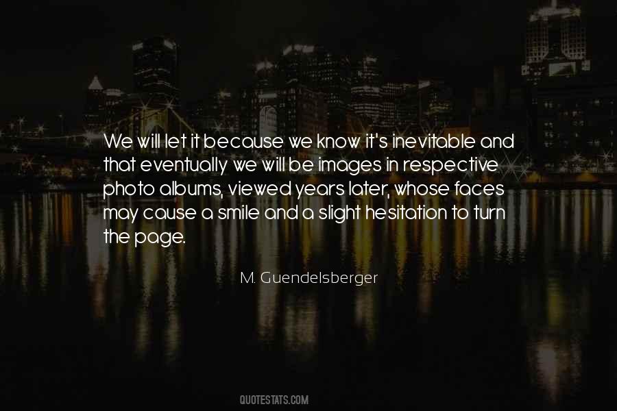 M. Guendelsberger Quotes #1098245