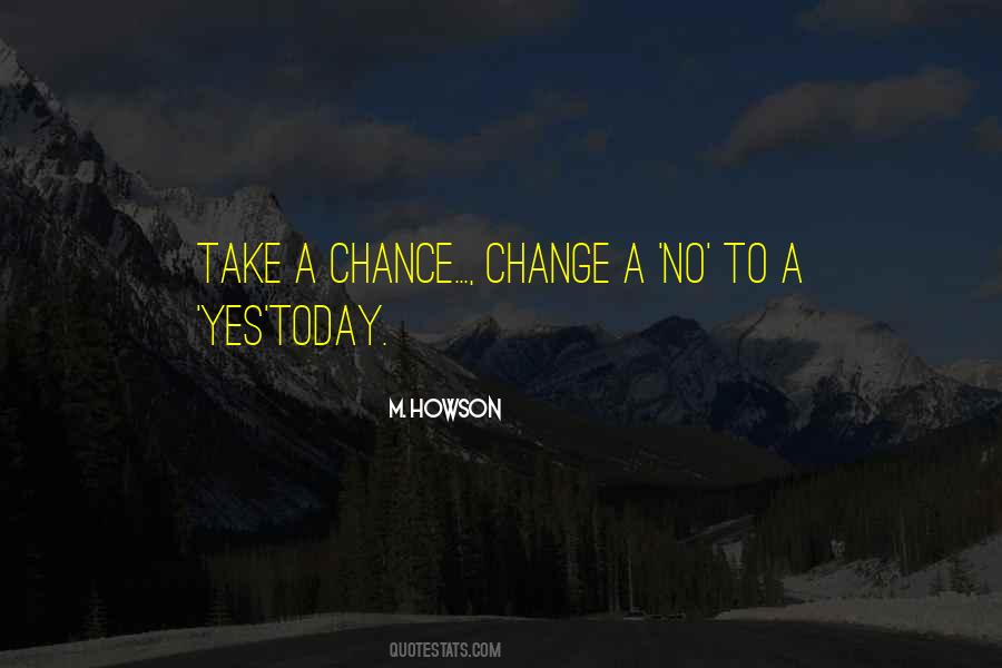 M. Howson Quotes #139036 M. Howson Quotes #139036