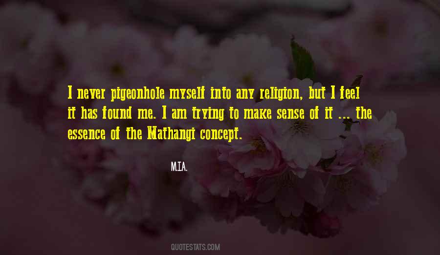 M.I.A. Quotes #1287232