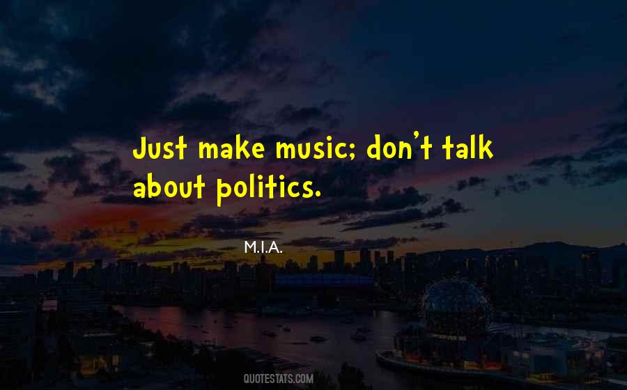 M.I.A. Quotes #625244