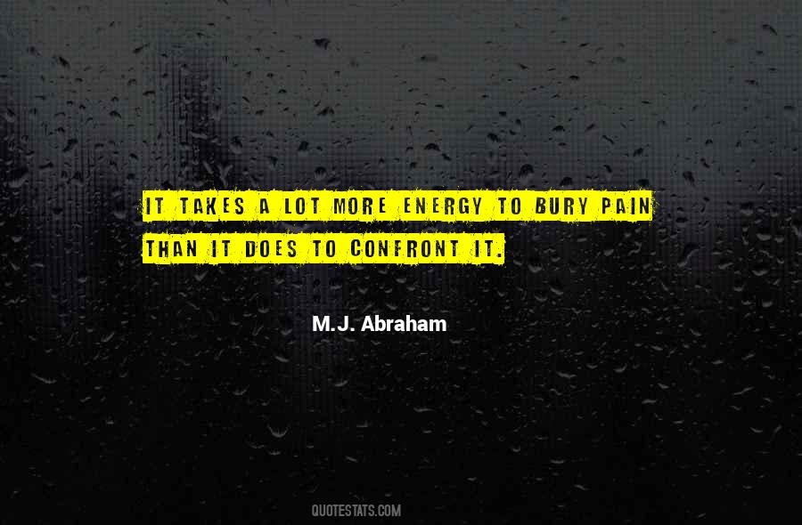 M.J. Abraham Quotes #59897