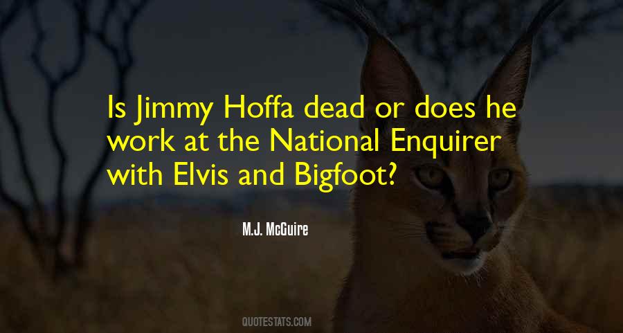M.J. McGuire Quotes #1105114