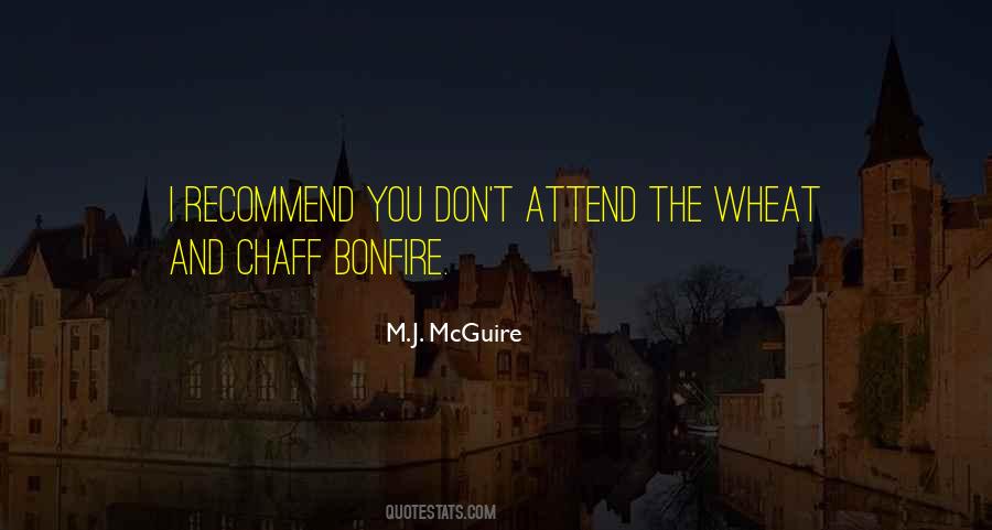 M.J. McGuire Quotes #1380842