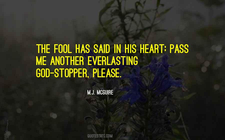 M.J. McGuire Quotes #551702