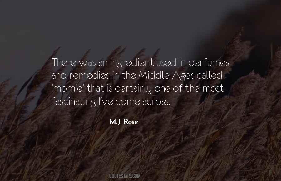 M.J. Rose Quotes #1536095