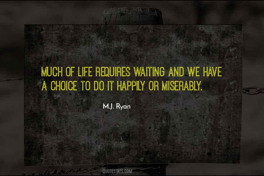 M.J. Ryan Quotes #714289