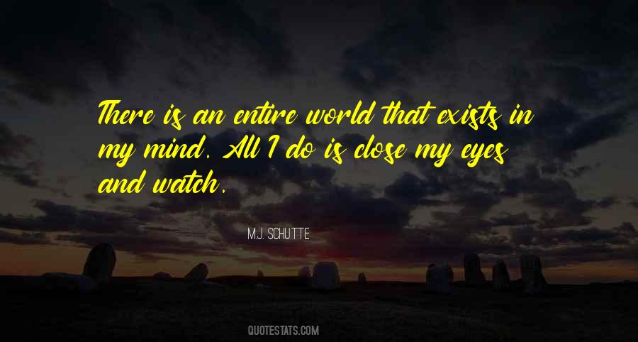 M.J. Schutte Quotes #1663070