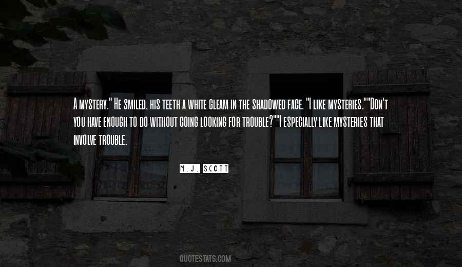 M.J. Scott Quotes #849588