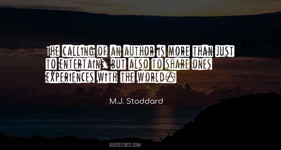 M.J. Stoddard Quotes #1722230