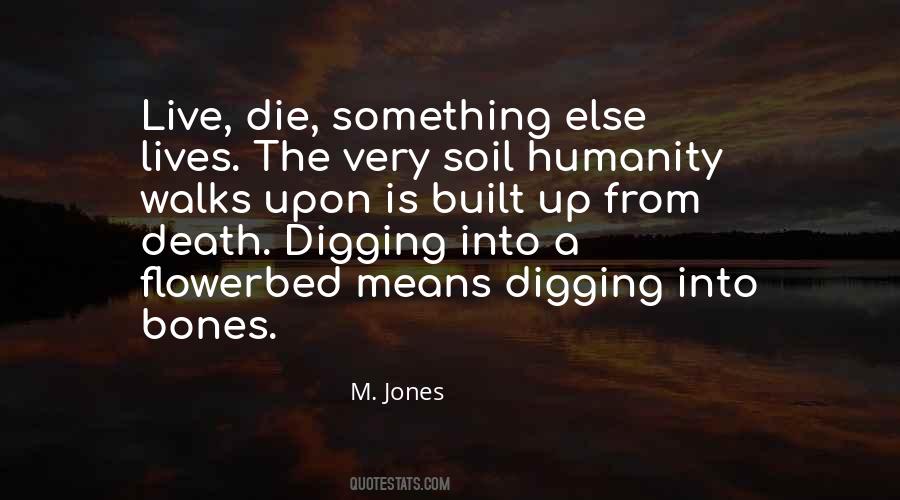 M. Jones Quotes #350545