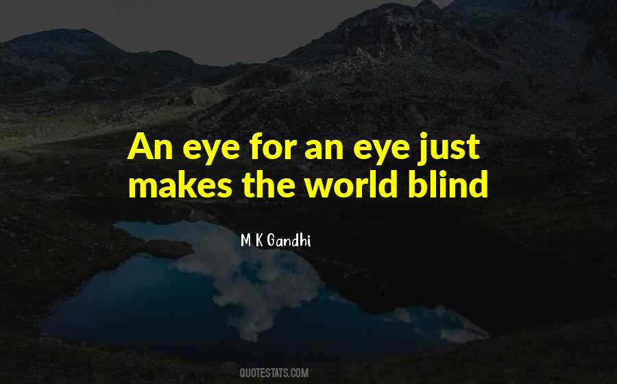 M K Gandhi Quotes #863895