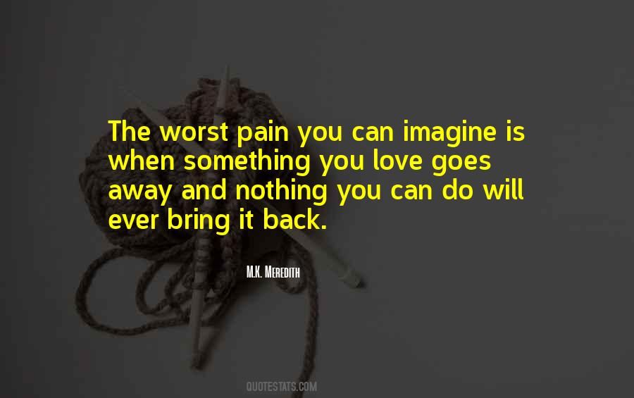 M.K. Meredith Quotes #952891