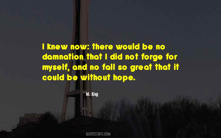 M. King Quotes #2813 M. King Quotes #2813
