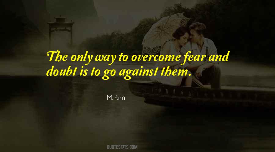 M. Kirin Quotes #1547005