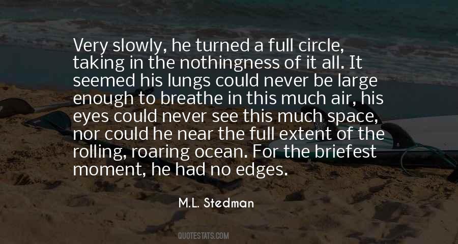 M.L. Stedman Quotes #1693138